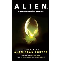 Alien: The Movie Novel・エイリアン・ムービーノベル Alien: The Official Movie Novelization : Foster, Alan Dean: Amazon